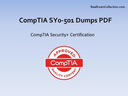 Microsoft Dumps PDF CompTIA SY0-501 Dumps PDF CompTIA Security+ Certification RealExamCollection.com.