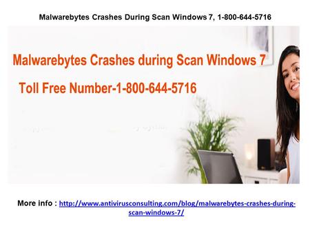 Malwarebytes Crashes During Scan Windows 7,