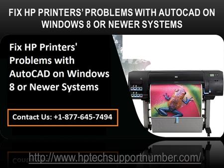 FIX HP PRINTERS’ PROBLEMS WITH AUTOCAD ON WINDOWS 8 OR NEWER SYSTEMS