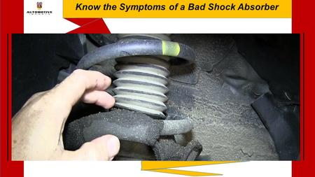 Know the Symptoms of a Bad Shock Absorber