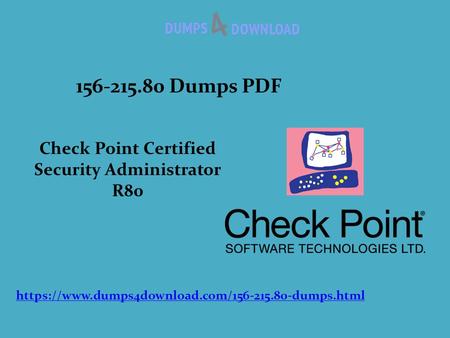 Dumps PDF Check Point Certified Security Administrator R80 https://www.dumps4download.com/ dumps.html.