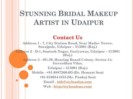 Stunning Bridal Makeup Artist in Udaipur	
