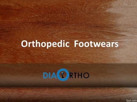 Orthopedic Footwears. About Us Shop online for orthopedic footwear, shoes, socks, special medical shoes for men and women in India at Diabeticorthofootwearindia.com.