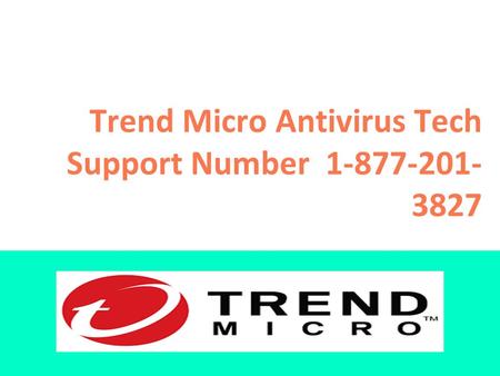 Trend Micro Antivirus Tech Support Number