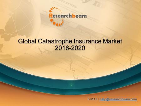 Global Catastrophe Insurance Market