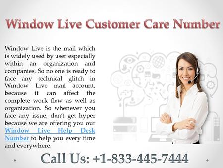 Window Live Mail Customer Help Number +1-833-445-7444 USA/Canada