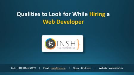 Qualities to Look for While Hiring a Web Developer.