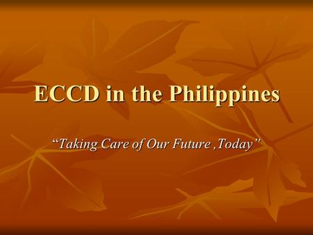 ECCD in the Philippines