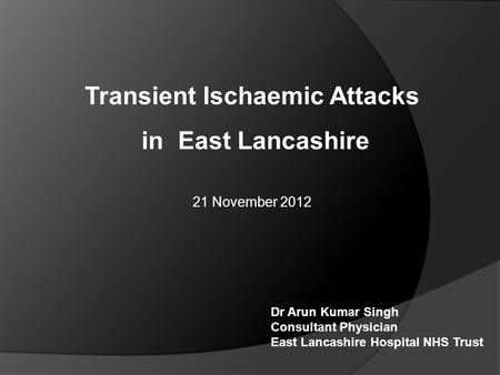 Transient Ischaemic Attacks