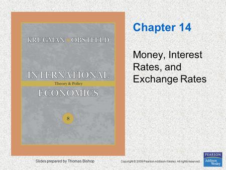 Money, Interest Rates, and Exchange Rates