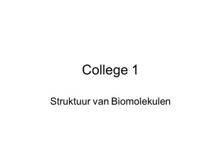 Struktuur van Biomolekulen