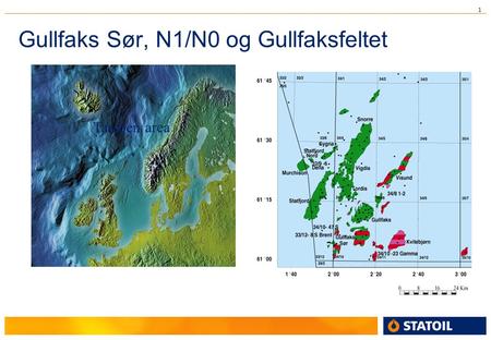 Gullfaks Sør, N1/N0 og Gullfaksfeltet