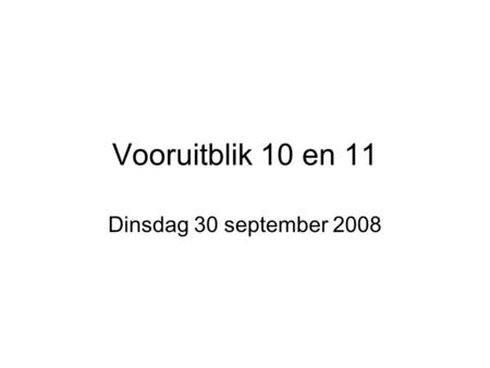 Vooruitblik 10 en 11 Dinsdag 30 september 2008. Chapter 10 Correlation and Regression 1. Correlation 2. Regression 3. Variation and Prediction Intervals.