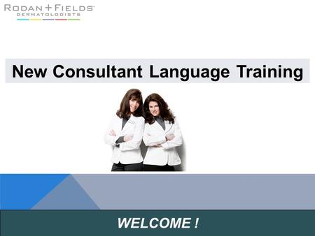 New Consultant Language Training