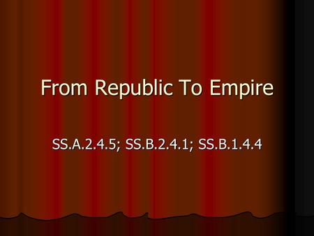 From Republic To Empire