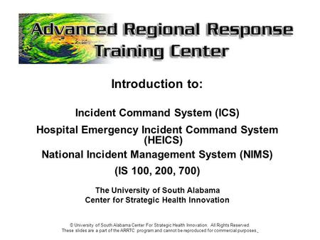 Introduction to: Incident Command System (ICS)