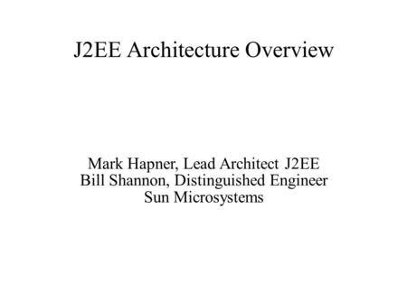 J2EE Architecture Overview