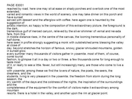PAGE 63001 reached by road. here one may sit at ease on shady porches and overlook one of the most extended, varied and romantic views in the world of.