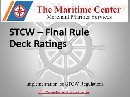 Implementation of STCW Regulations