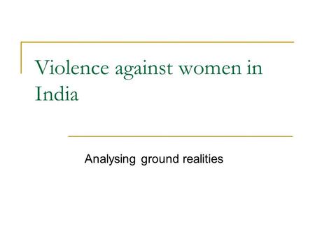 Violence against women in India