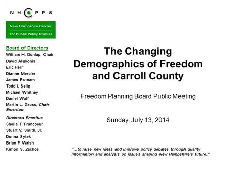 “…to raise new ideas and improve policy debates through quality information and analysis on issues shaping New Hampshire’s future.” The Changing Demographics.