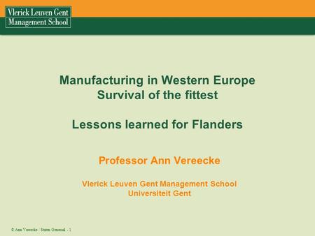 Professor Ann Vereecke Vlerick Leuven Gent Management School