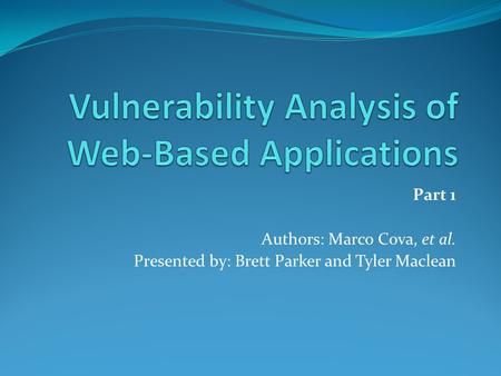 Vulnerability Analysis of Web-Based Applications