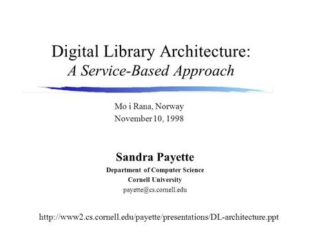 Digital Library Architecture: A Service-Based Approach