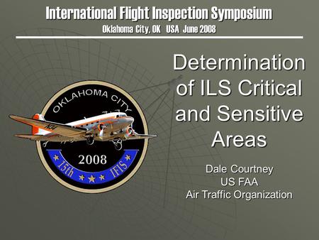 Determination of ILS Critical and Sensitive Areas