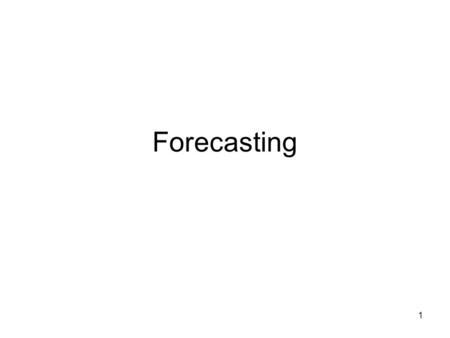 Forecasting.