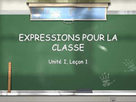 EXPRESSIONS POUR LA CLASSE