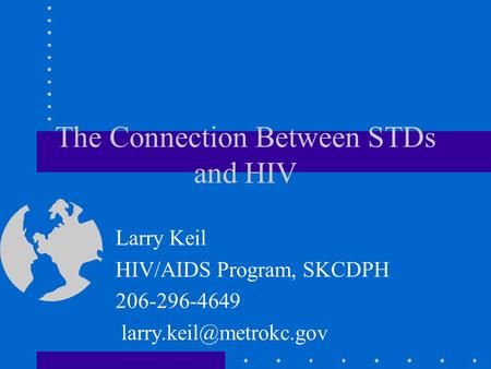 The Connection Between STDs and HIV