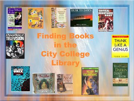 Finding Books in the City College Library