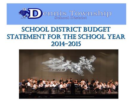 School District Budget Statement for the School Year 2014-2015.