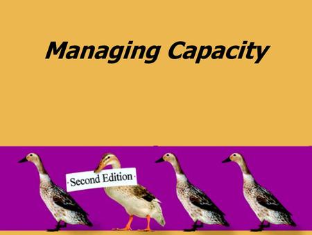 Managing Capacity.