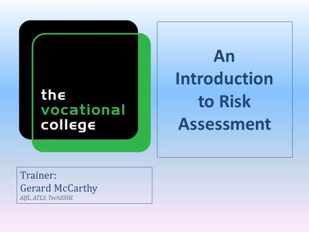 An Introduction to Risk Assessment