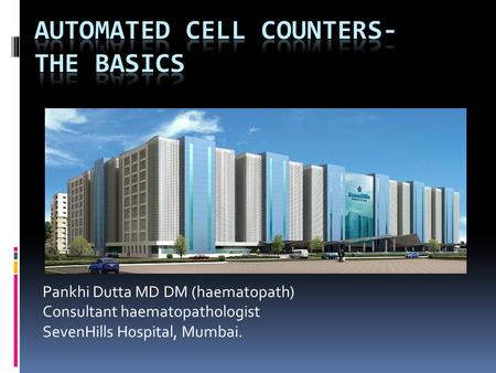 Automated cell counters- THE BASICs