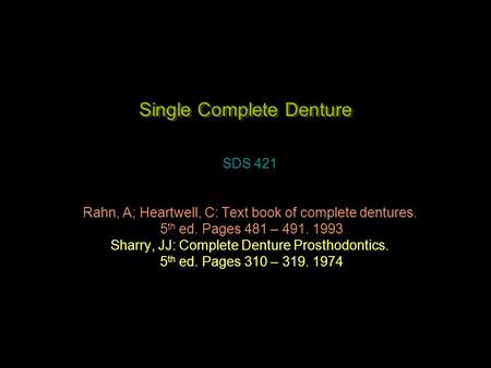 Single Complete Denture