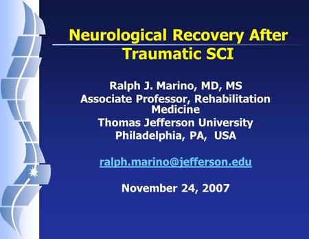 Neurological Recovery After Traumatic SCI