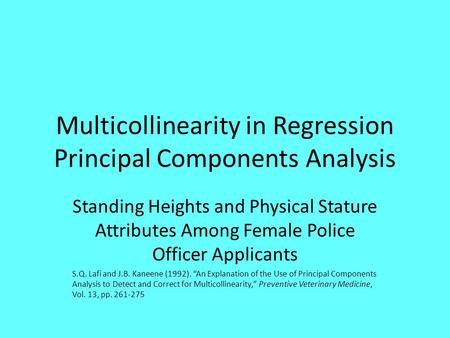 Multicollinearity in Regression Principal Components Analysis