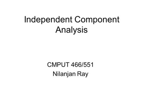 Independent Component Analysis