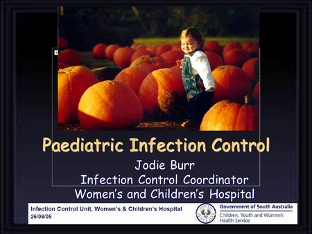 Paediatric Infection Control