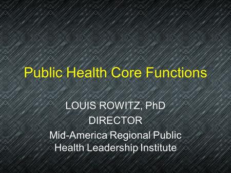 Public Health Core Functions