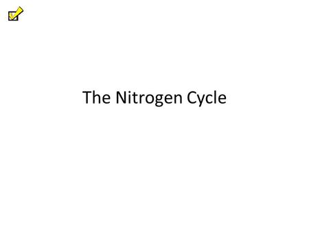 The Nitrogen Cycle.