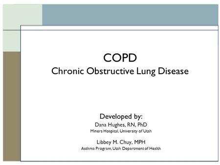 COPD Chronic Obstructive Lung Disease