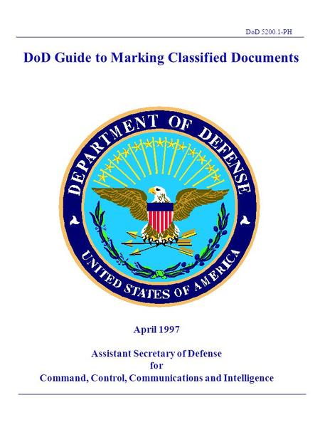 DoD Guide to Marking Classified Documents