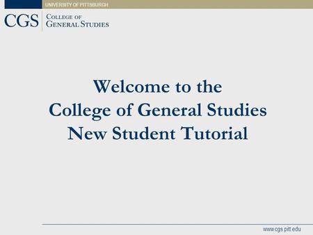 Welcome to the College of General Studies New Student Tutorial