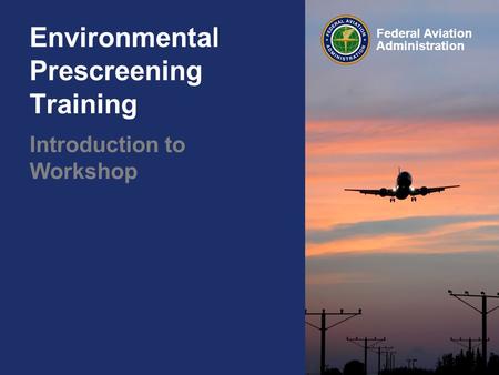 Environmental Prescreening Training