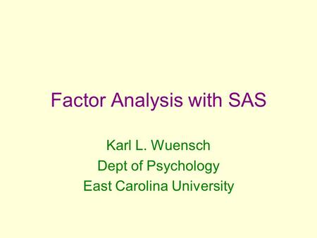 Factor Analysis with SAS