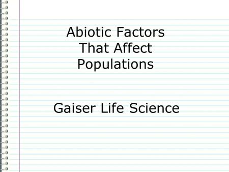 Abiotic Factors That Affect Populations